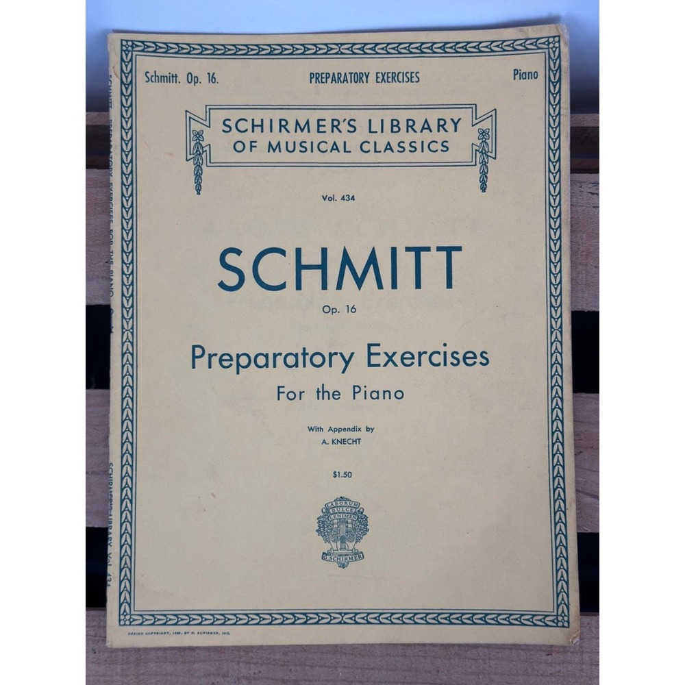 Schmitt Preparatory Exercises Piano Op 16 Schirmer Library Vol 434 Sheet Music